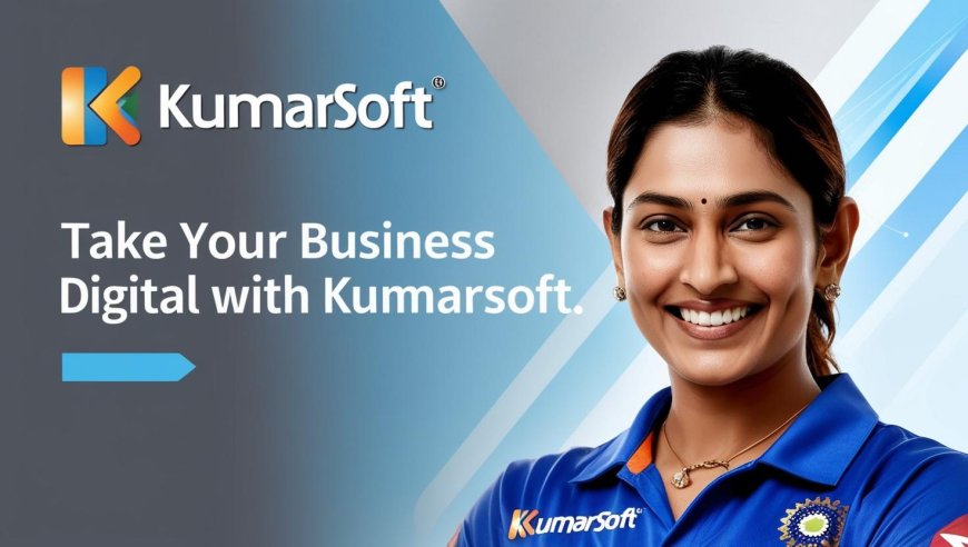 Take Your Business Online with Kumarsoft!